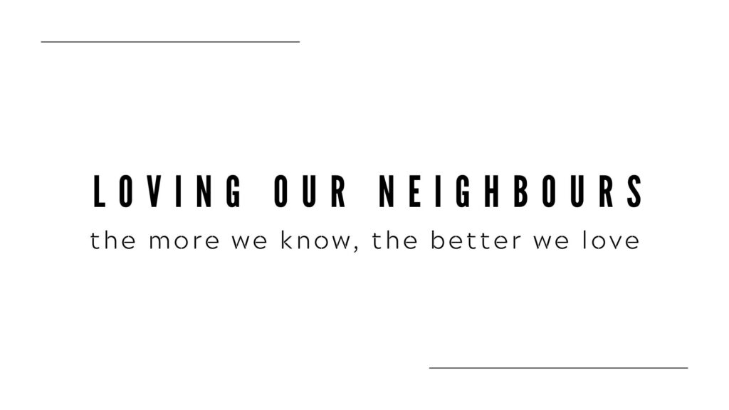 Loving_Our_Neighbours
