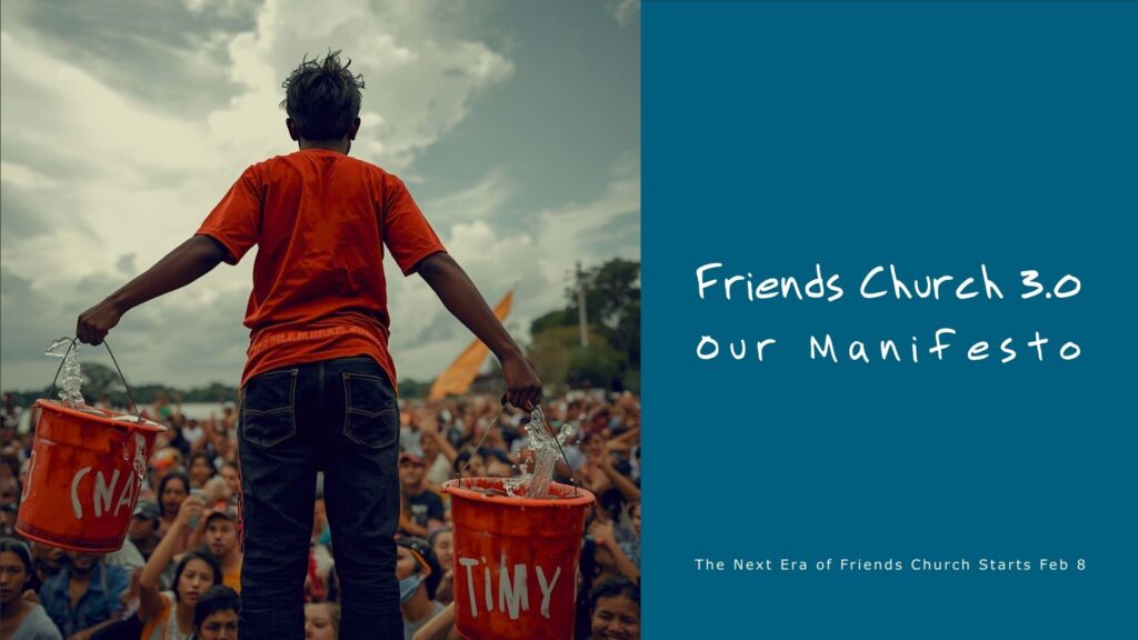 Friends_Church_3.0_-_Our_Manifesto